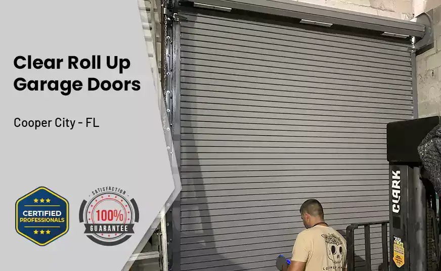 Clear Roll Up Garage Doors Cooper City - FL