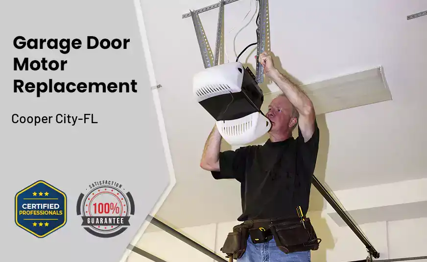 Garage Door Motor Replacement Cooper City-FL