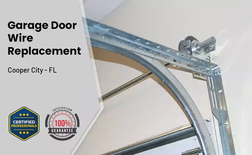 Garage Door Wire Replacement Cooper City - FL