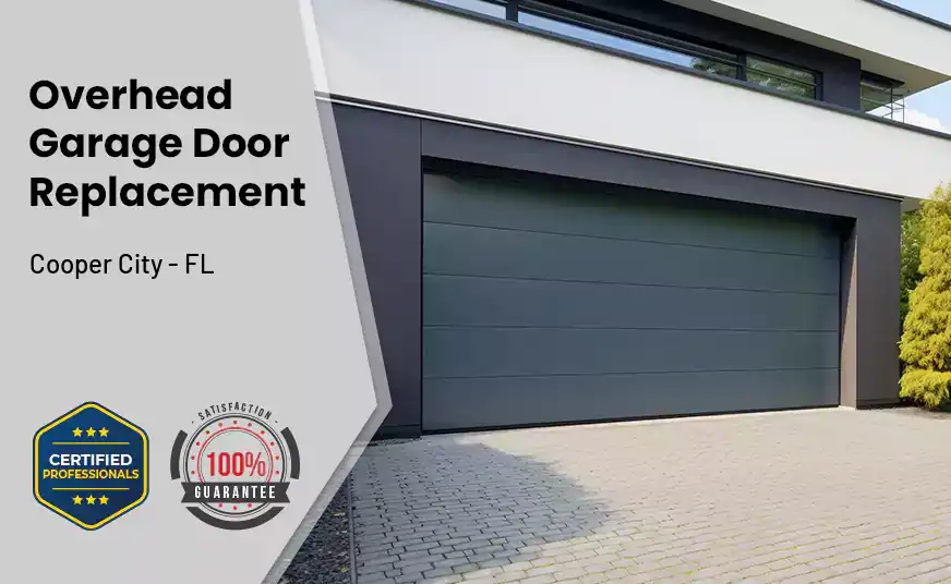 Overhead Garage Door Replacement Cooper City - FL