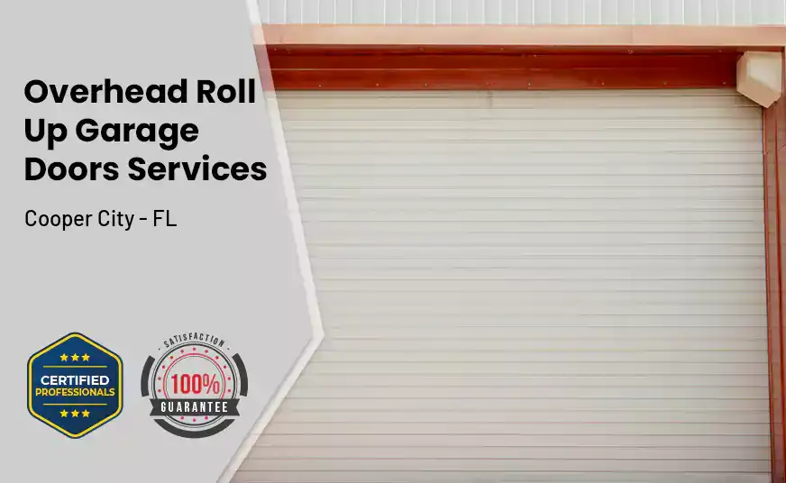 Overhead Roll Up Door Cooper City - FL