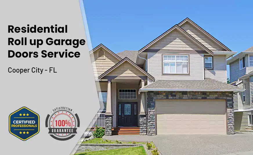 Residential Roll Up Garage Door Cooper City - FL